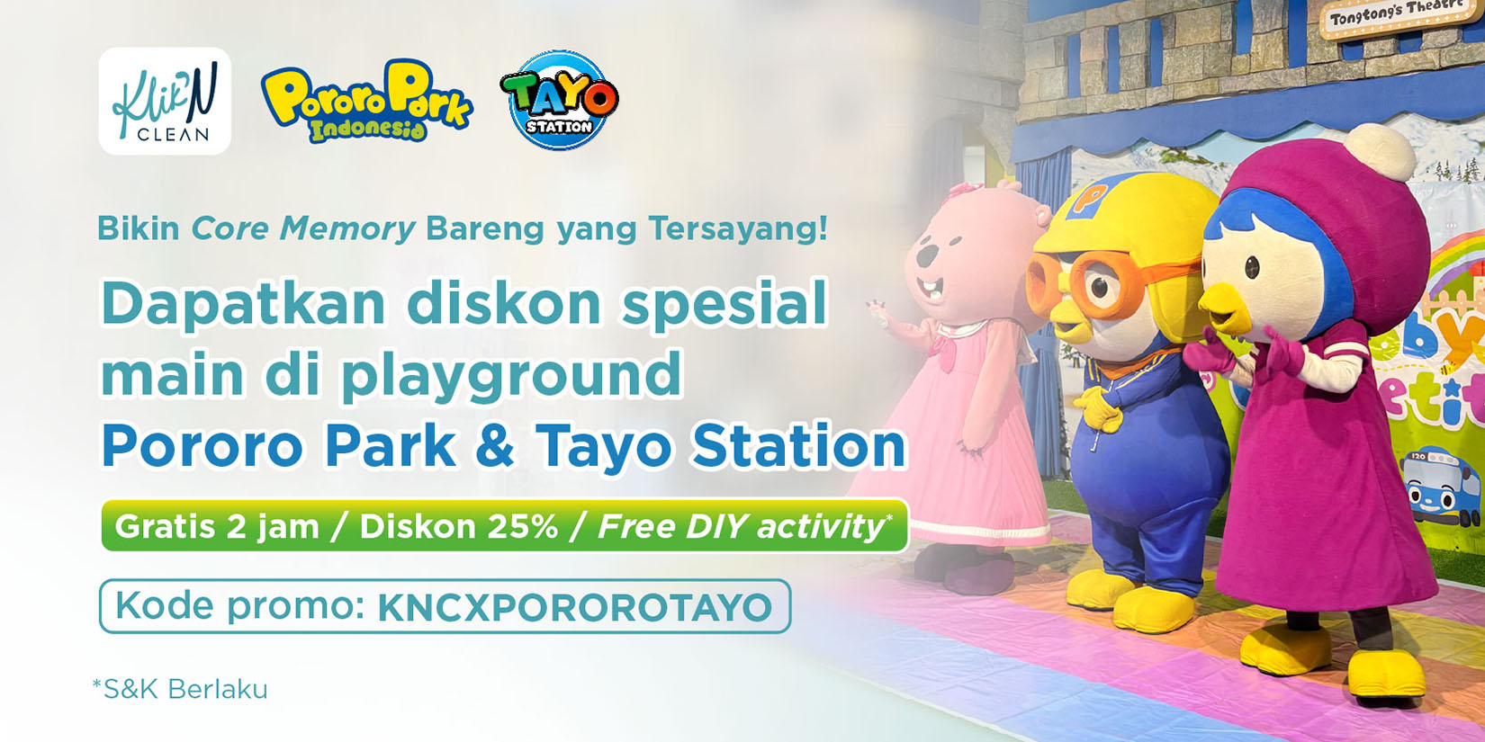 promo Diskon Pororo Park & Tayo Station untuk Pelanggan KliknClean